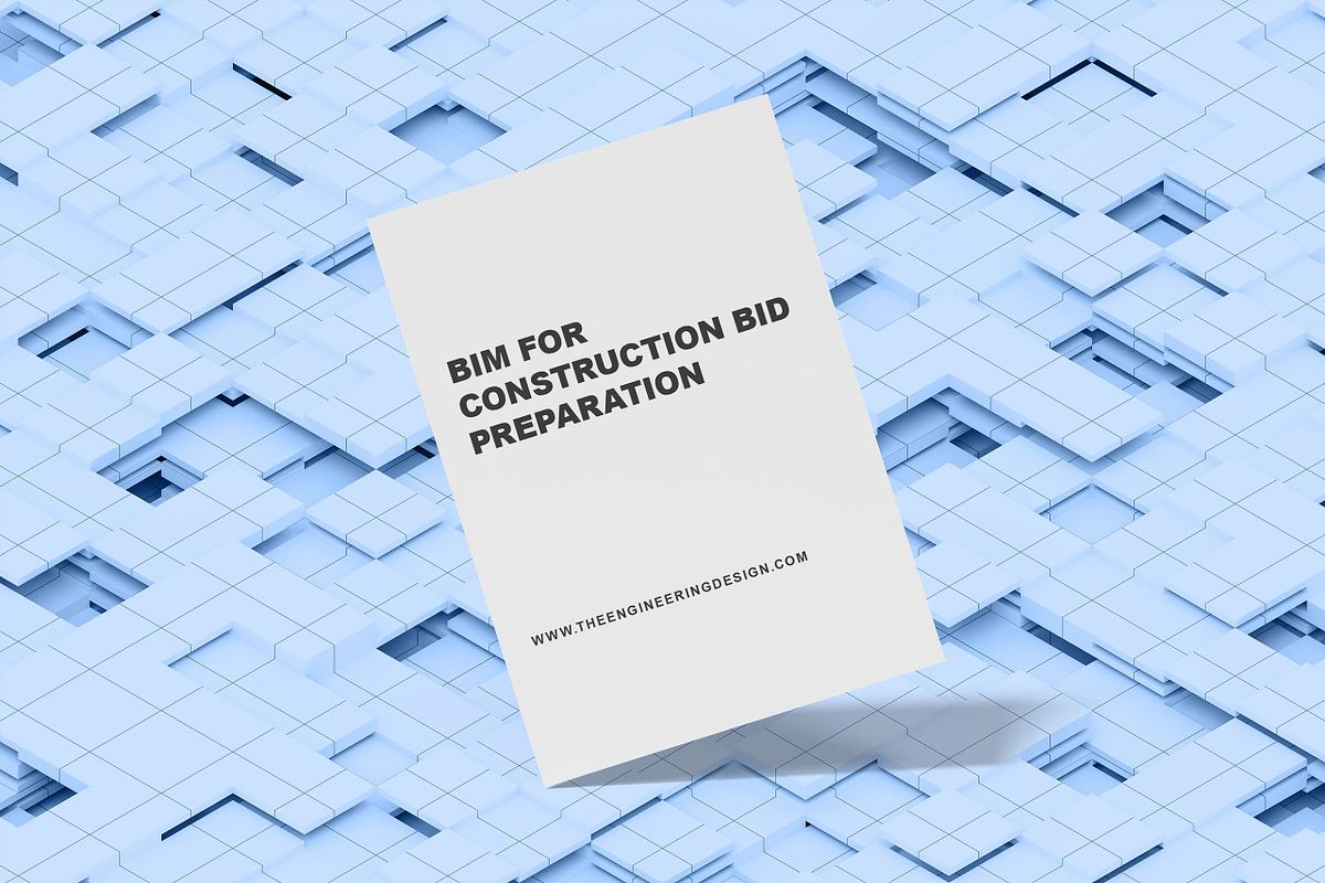 How BIM Improves Construction Bid Preparation