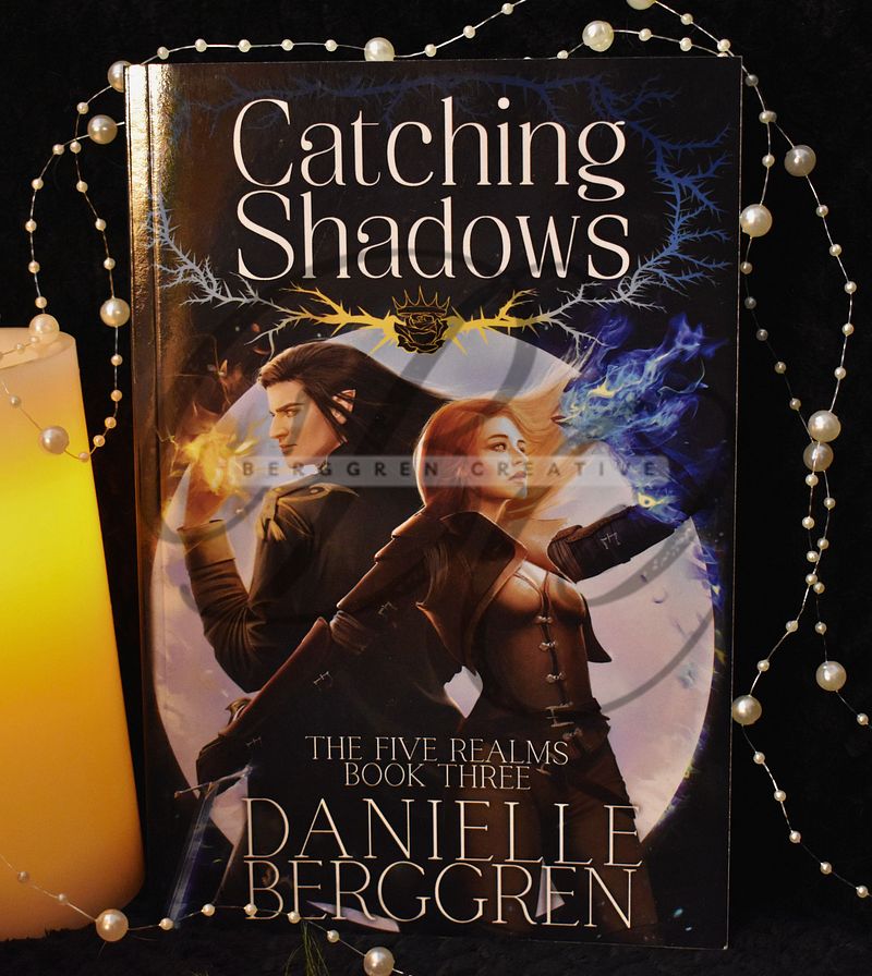 SIGNED! Catching Shadows, The Five Realms, Book Three paperback edition