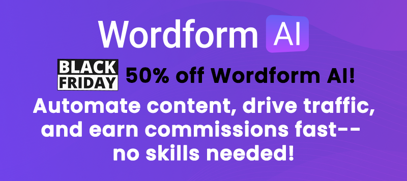 Wordform AI Black Friday deal